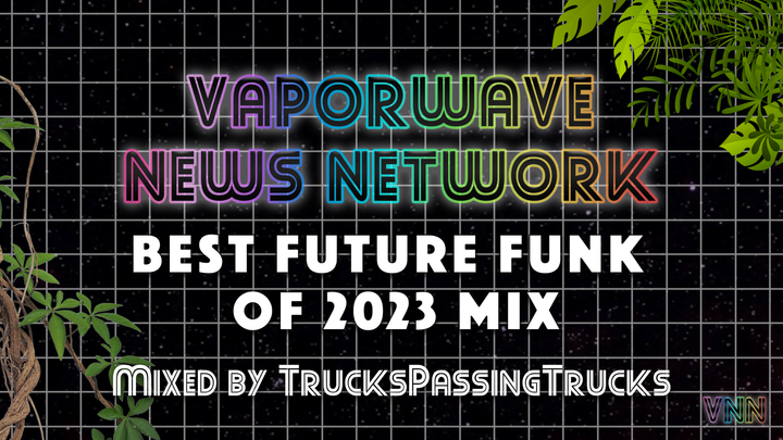 Best Future Funk of 2023 DJ Mix